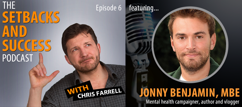 Episode 6: Jonny Benjamin MBE | Mental health campaigner, author and vlogger